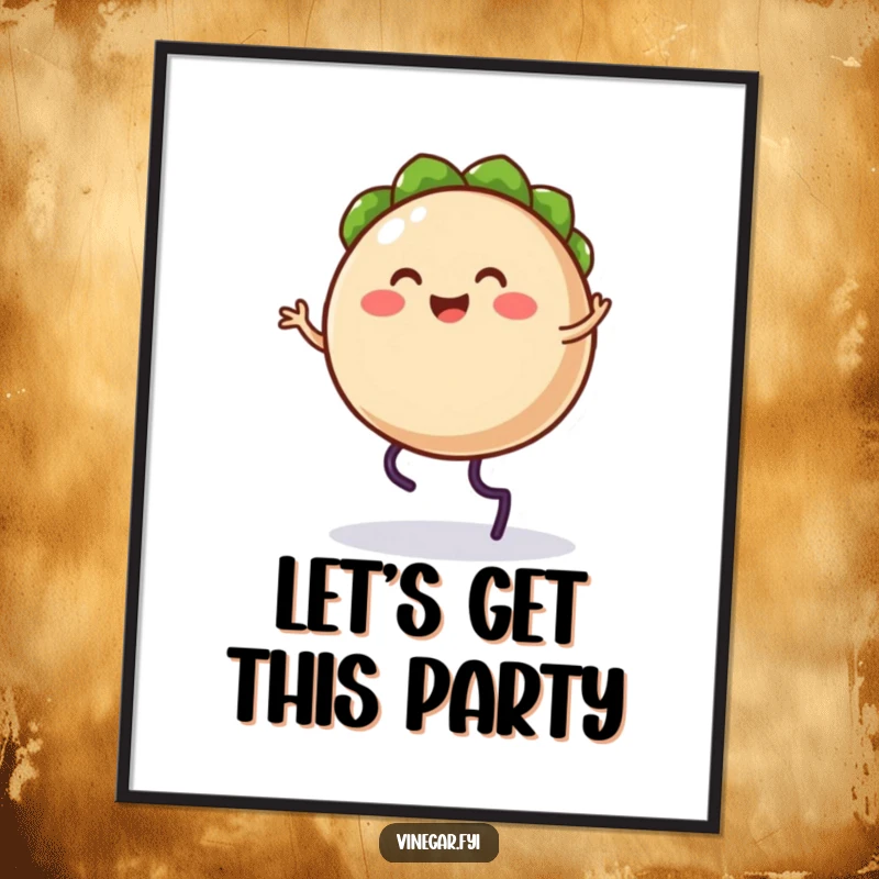 Funny poster of a happy taco character with legs doing a silly jig, bringing a fiesta of fun.