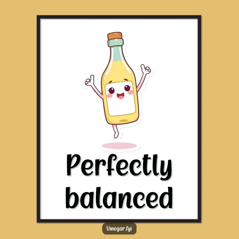 Funny Triumphant Vinegar Poster - Celebrate Balance with Quirky Art!