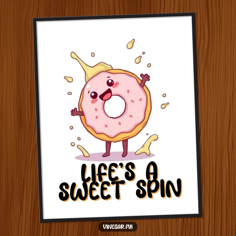 Funny free printable wall art featuring a playful donut doing a cartwheel near a vinegar splash, radiating pure, unadulterated joy and movement.