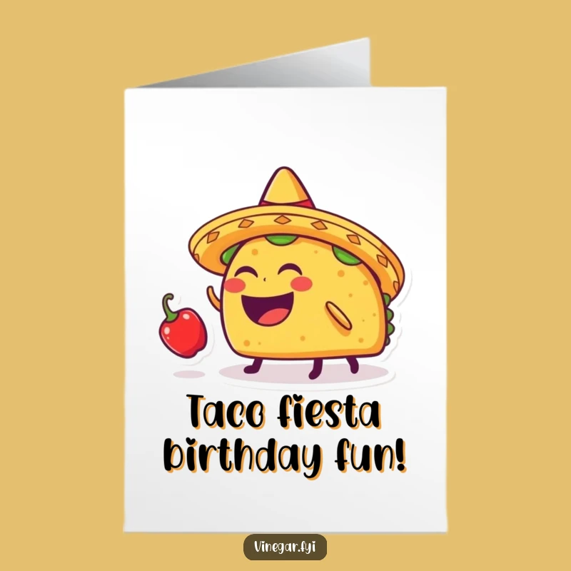 Free Printable Funny Taco Birthday Card: Fiesta Laughs Downloadable Gift