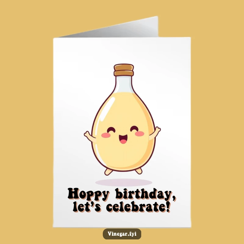 Free Printable Funny Vinegar Birthday Card - Hopping Bottle Downloadable Gift